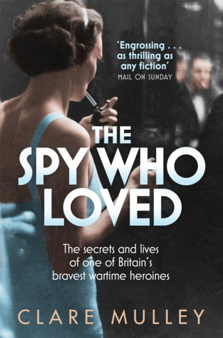 Cover image for 9781447201182 - The Spy Who Loved