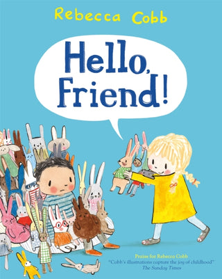 Cover image for 9781447250524 - Hello Friend!