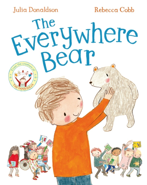 Cover image for 9781447280743 - The Everywhere Bear