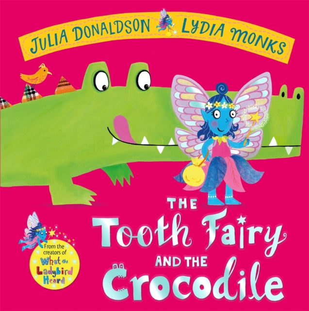 Cover image for 9781447284437 - The Tooth Fairy and the Crocodile