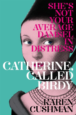 Cover image for 9781447293996 - Catherine, Called Birdy