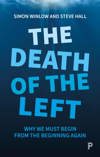 Cover image for 9781447354154 - The Death of the Left