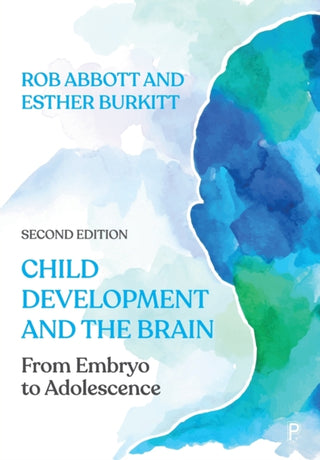 Cover image for 9781447355670 - Child Development and the Brain