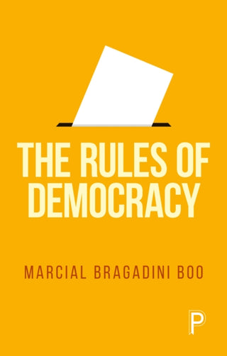 Cover image for 9781447364146 - The Rules of Democracy