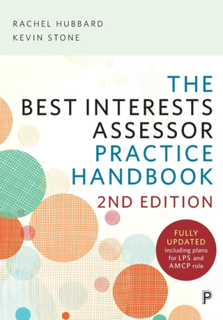 Cover image for 9781447368182 - The Best Interests Assessor Practice Handbook