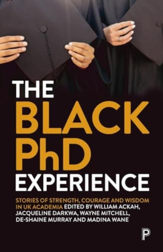 Cover image for 9781447369981 - The Black PhD Experience