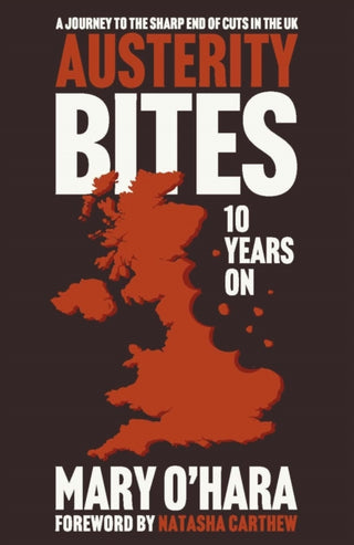 Cover image for 9781447374527 - Austerity Bites 10 Years On – A Journey to the Sharp End of Cuts in the UK