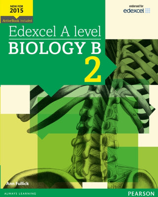 Cover image for 9781447991151 - Edexcel A level Biology B Student Book 2 + ActiveBook