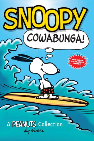 Cover image for 9781449450793 - Snoopy: Cowabunga!