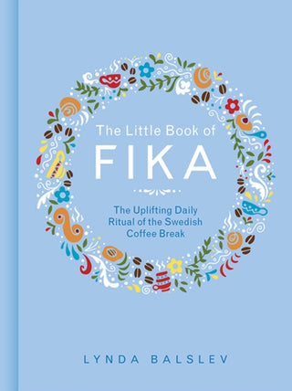 Supplemental image for 9781449489847 - The Little Book of Fika