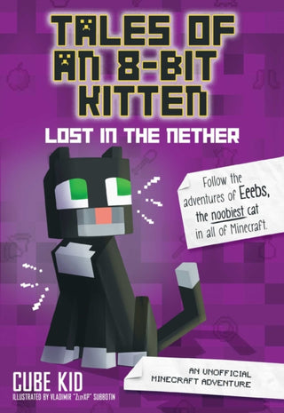 Supplemental image for 9781449494476 - Tales of an 8-Bit Kitten: Lost in the Nether