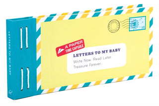 Cover image for 9781452132952 - Letters to My Baby