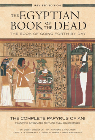 Supplemental image for 9781452144382 - The Egyptian Book of the Dead: The Book of Going Forth by Day : The Complete Papyrus of Ani Featuring Integrated Text and Full-Color Images (History ... Mythology Books, History of Ancient Egypt)