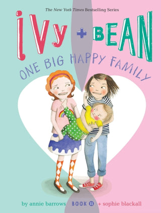 Cover image for 9781452169101 - Ivy and Bean One Big Happy Family (Book 11)