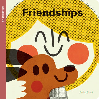 Cover image for 9781454711674 - Spring Street All About Us: Friendships