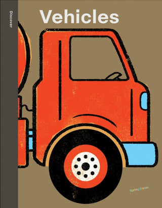 Cover image for 9781454711735 - Spring Street Discover: Vehicles