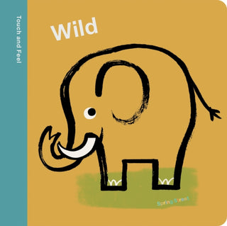 Supplemental image for 9781454711797 - Spring Street Touch and Feel: Wild