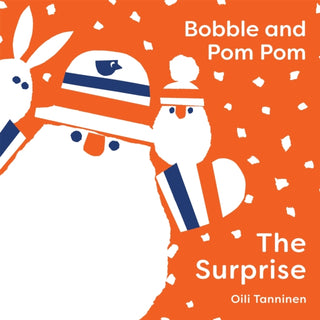 Supplemental image for 9781454711940 - Bobble and Pom Pom: The Surprise