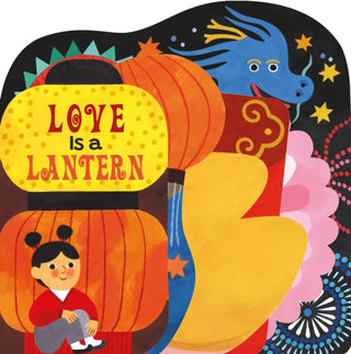 Cover image for 9781454712626 - Love Is a Lantern
