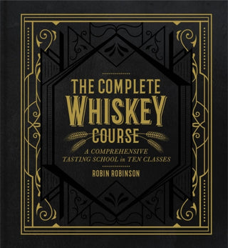 Cover image for 9781454921226 - The Complete Whiskey Course