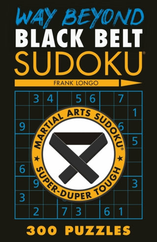 Supplemental image for 9781454933571 - Way Beyond Black Belt Sudoku (R)
