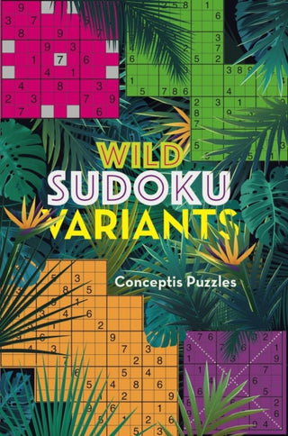 Cover image for 9781454934240 - Wild Sudoku Variants