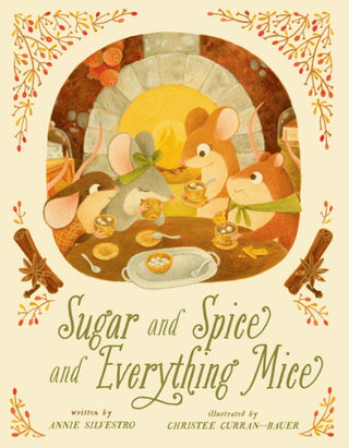 Cover image for 9781454934356 - Sugar and Spice and Everything Mice