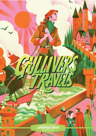 Cover image for 9781454942344 - Classic Starts®: Gulliver’s Travels