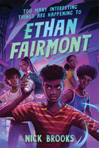 Cover image for 9781454947110 - Too Many Interesting Things Are Happening to Ethan Fairmont