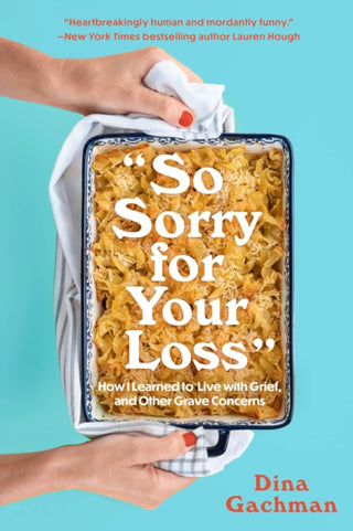 Cover image for 9781454947608 - So Sorry for Your Loss