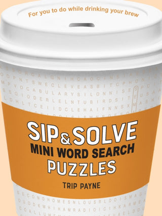 Cover image for 9781454948049 - Sip & Solve Mini Word Search Puzzles