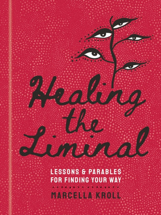Cover image for 9781454948735 - Healing the Liminal