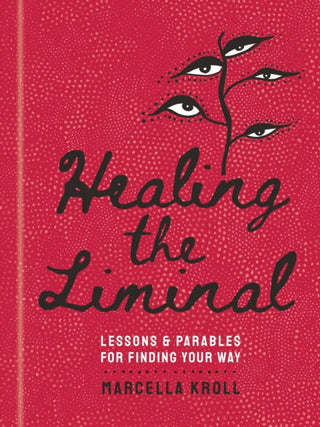 Cover image for 9781454948735 - Healing the Liminal