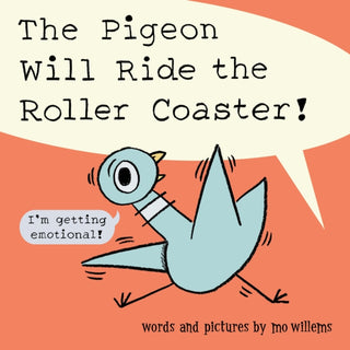 Cover image for 9781454949145 - The Pigeon Will Ride the Roller Coaster