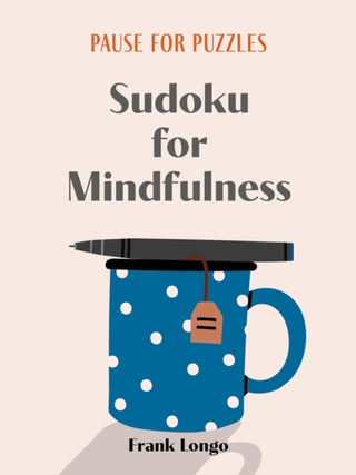 Supplemental image for 9781454950288 - Pause for Puzzles: Sudoku for Mindfulness