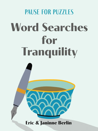 Cover image for 9781454950295 - Pause for Puzzles: Word Searches for Tranquility