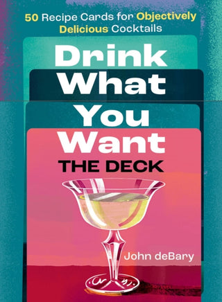 Cover image for 9781454952084 - Drink What You Want: The Deck