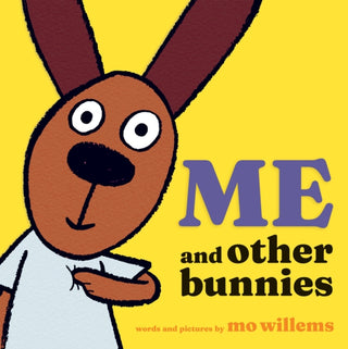 Cover image for 9781454952701 - Me and Other Bunnies