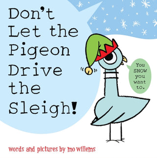 Cover image for 9781454952787 - Don't Let the Pigeon Drive the Sleigh!