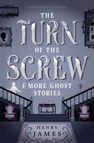 Cover image for 9781454953593 - The Turn of the Screw & More Ghost Stories