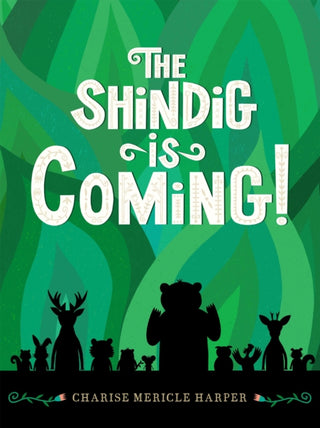 Cover image for 9781454955016 - The Shindig Is Coming!