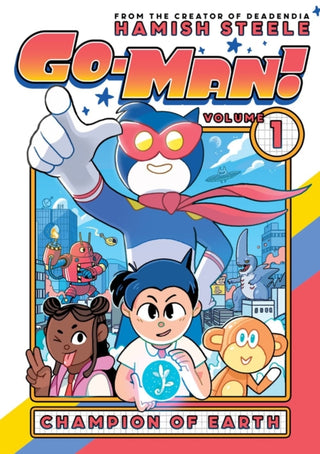 Cover image for 9781454955047 - Go-Man: Champion of Earth