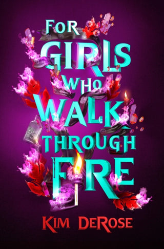 Cover image for 9781454955481 - For Girls Who Walk through Fire