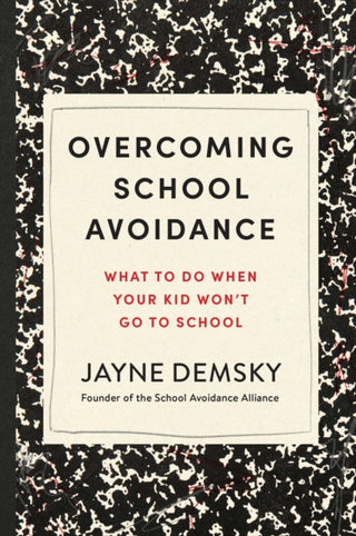 Cover image for 9781454958048 - Overcoming School Avoidance