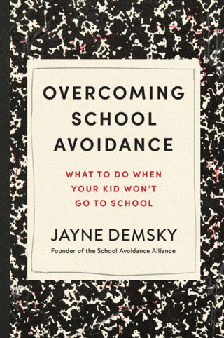 Supplemental image for 9781454958048 - Overcoming School Avoidance