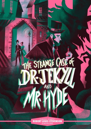Cover image for 9781454960133 - Classic Starts®: The Strange Case of Dr. Jekyll and Mr. Hyde
