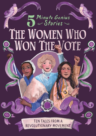 Cover image for 9781454961673 - The Women Who Won the Vote: 5-Minute Genius Stories