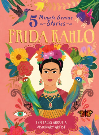 Cover image for 9781454961680 - Frida Kahlo: 5-Minute Genius Stories