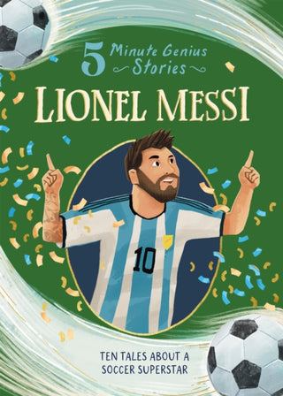 Cover image for 9781454961727 - Lionel Messi: 5-Minute Genius Stories