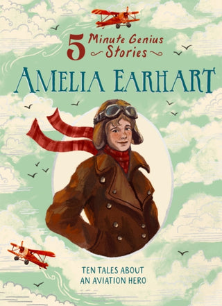 Cover image for 9781454961758 - Amelia Earhart: 5-Minute Genius Stories